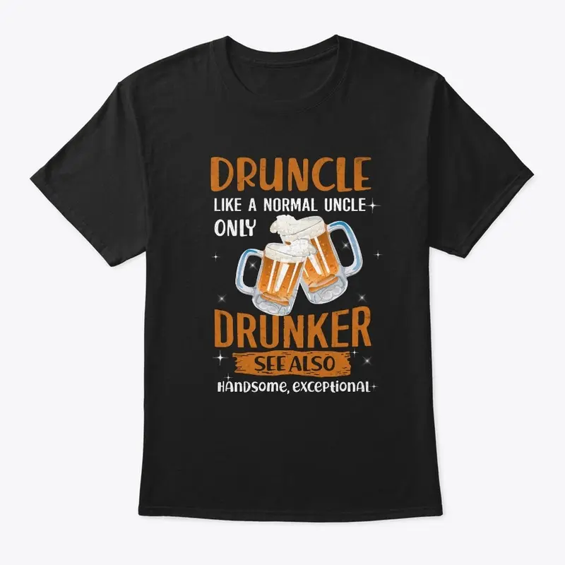 Druncle Beer Definition Shirt